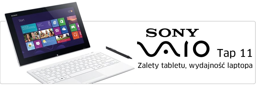 Sony Vaio Tap 11 i3-4020Y/4GB/128/Win8.1 biały - Sklep